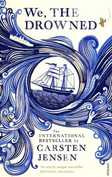 Carsten Jensen - We, The Drowned обложка книги