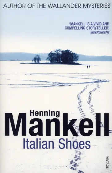 Henning Mankell - Italian Shoes Henning Mankell - Italian Shoes обложка книги