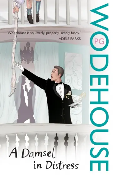 Pelham Wodehouse - A Damsel in Distress Pelham Wodehouse - A Damsel in Distress обложка книги