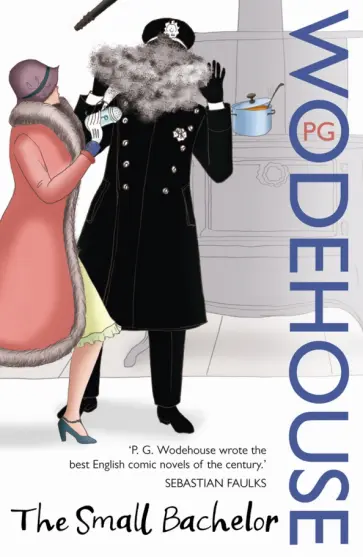 Pelham Wodehouse - The Small Bachelor Pelham Wodehouse - The Small Bachelor обложка книги