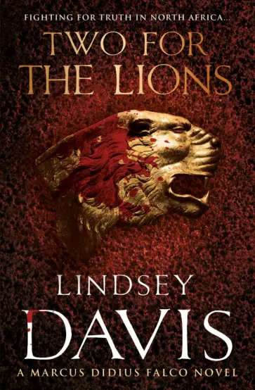 Lindsey Davis - Two For The Lions Lindsey Davis - Two For The Lions обложка книги