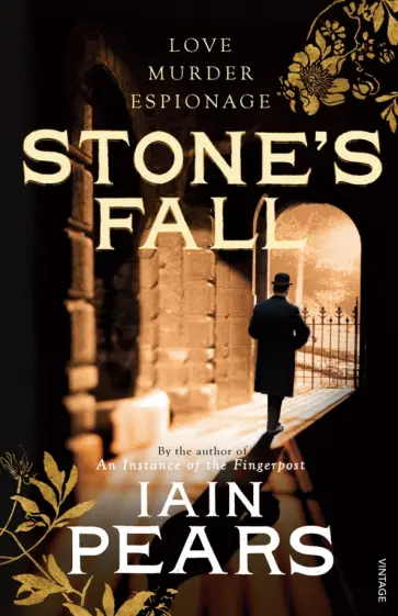 Iain Pears - Stone's Fall Iain Pears - Stone's Fall обложка книги