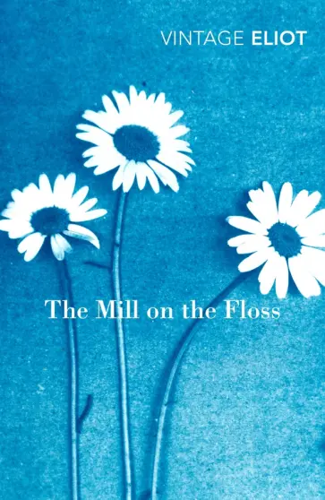 George Eliot - The Mill on the Floss обложка книги
