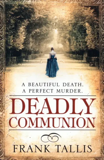 Frank Tallis - Deadly Communion обложка книги