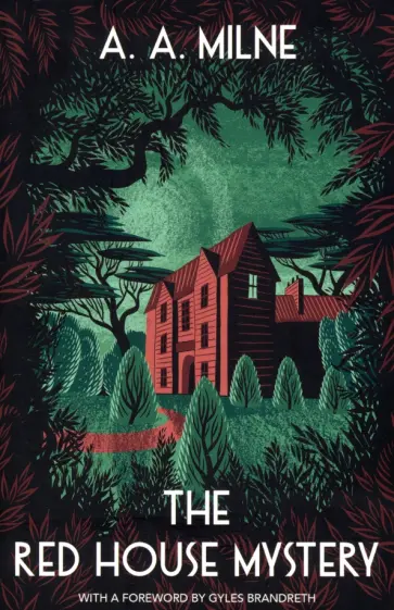 A. Milne - The Red House Mystery A. Milne - The Red House Mystery обложка книги