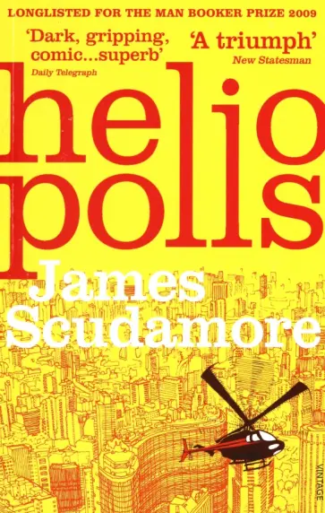 James Scudamore - Heliopolis обложка книги