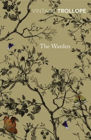 Anthony Trollope - The Warden Anthony Trollope - The Warden обложка книги