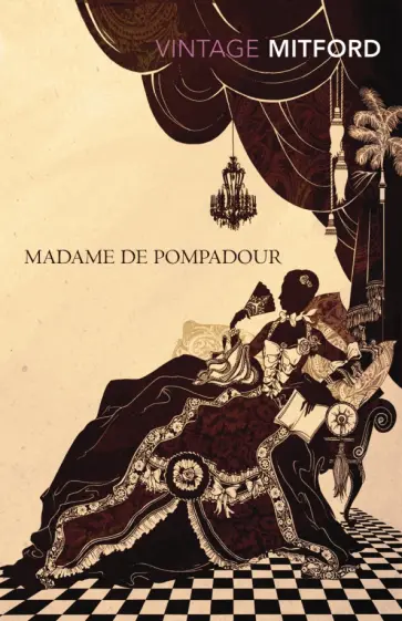 Nancy Mitford - Madame de Pompadour обложка книги