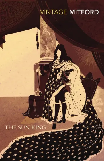 Nancy Mitford - The Sun King обложка книги
