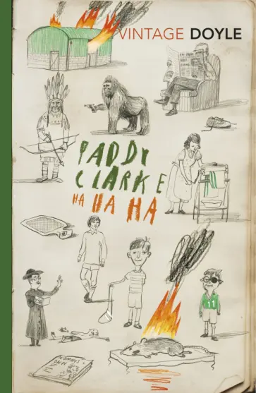 Roddy Doyle - Paddy Clarke Ha Ha Ha Roddy Doyle - Paddy Clarke Ha Ha Ha обложка книги