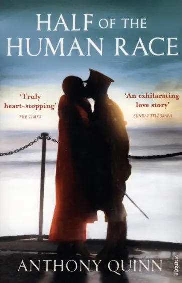 Anthony Quinn - Half of the Human Race обложка книги