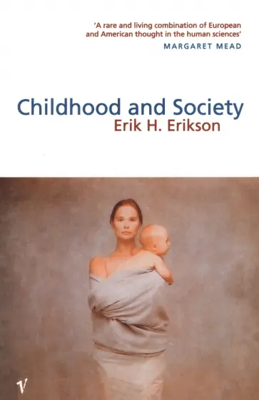 Erik Erikson - Childhood And Society обложка книги