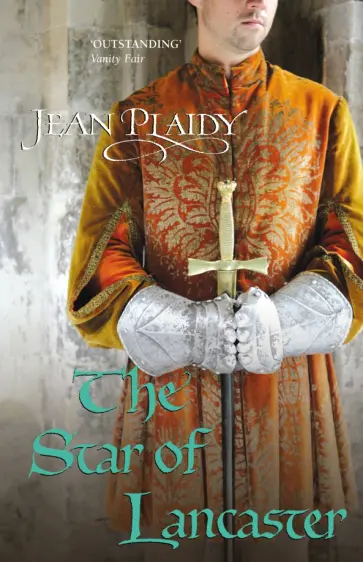 Jean Plaidy - The Star of Lancaster обложка книги