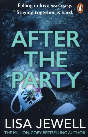 Lisa Jewell - After the Party обложка книги