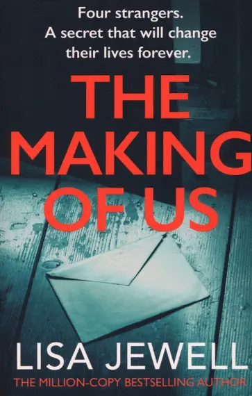 Lisa Jewell - The Making of Us обложка книги
