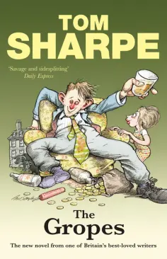 Tom Sharpe - The Gropes Tom Sharpe - The Gropes обложка книги