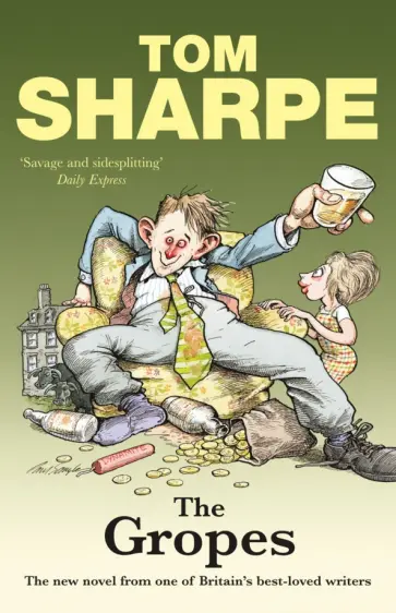 Tom Sharpe - The Gropes Tom Sharpe - The Gropes обложка книги