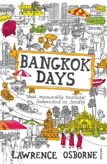 Lawrence Osborne - Bangkok Days обложка книги