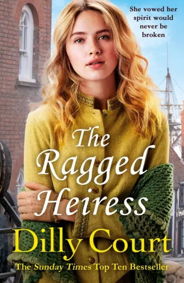 Dilly Court - The Ragged Heiress обложка книги