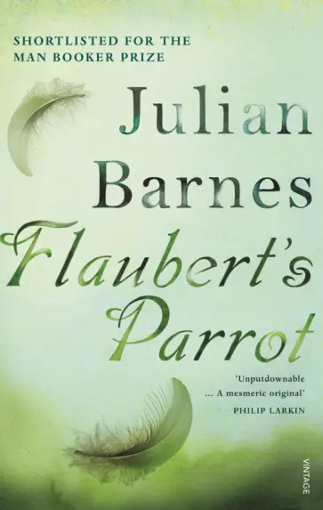 Julian Barnes - Flaubert's Parrot обложка книги