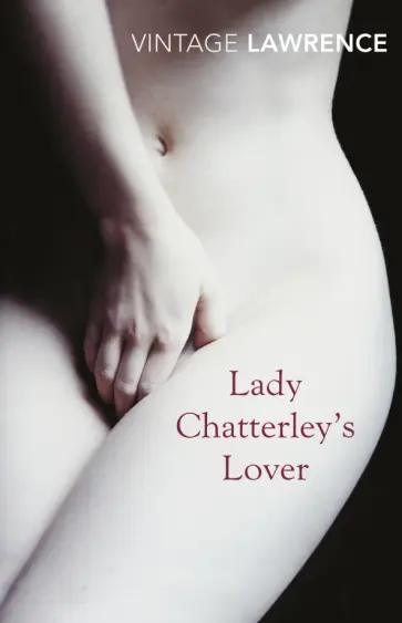 David Lawrence - Lady Chatterley's Lover обложка книги