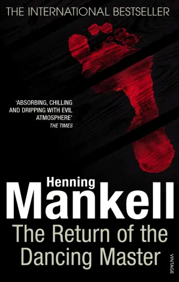 Henning Mankell - The Return of the Dancing Master Henning Mankell - The Return of the Dancing Master обложка книги