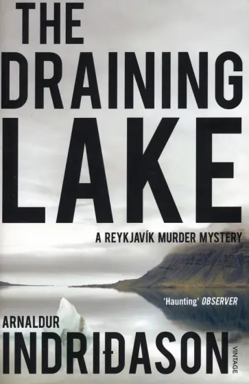 Arnaldur Indridason - The Draining Lake обложка книги