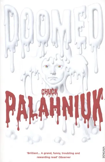 Chuck Palahniuk - Doomed обложка книги