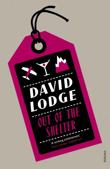 David Lodge - Out Of The Shelter обложка книги