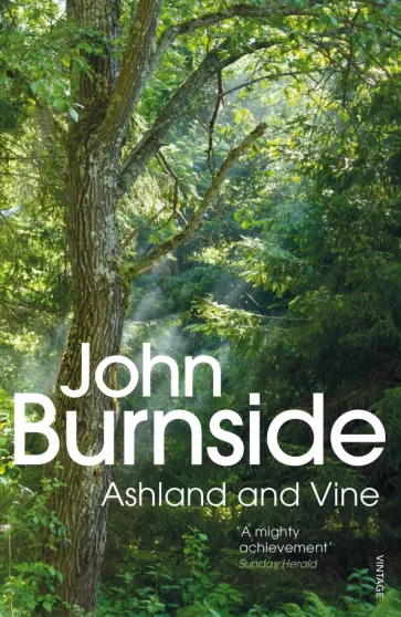 John Burnside - Ashland & Vine обложка книги