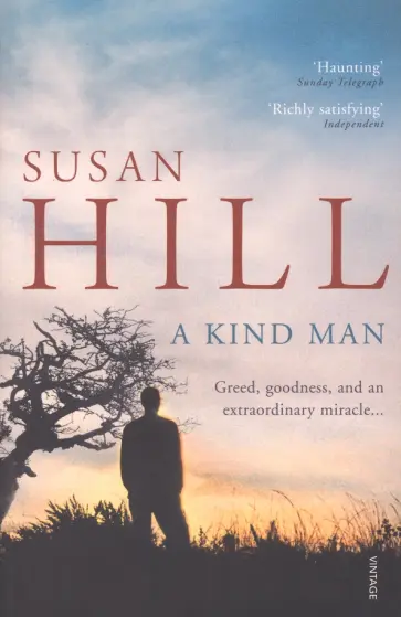 Susan Hill - A Kind Man Susan Hill - A Kind Man обложка книги
