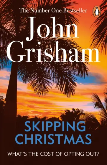 John Grisham - Skipping Christmas John Grisham - Skipping Christmas обложка книги