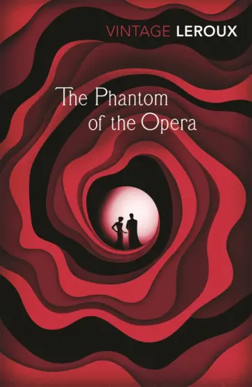 Gaston Leroux - The Phantom of the Opera обложка книги