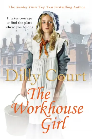 Dilly Court - The Workhouse Girl обложка книги