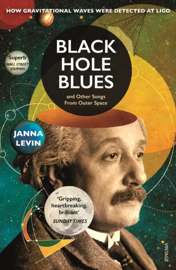 Janna Levin - Black Hole Blues and Other Songs from Outer Space обложка книги