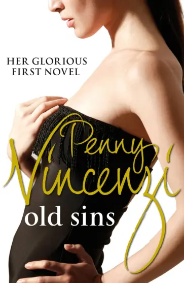 Penny Vincenzi - Old Sins обложка книги