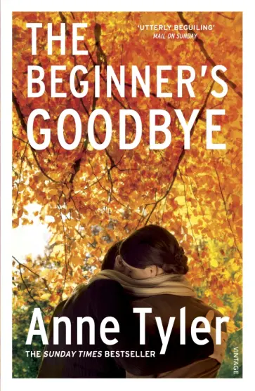 Anne Tyler - The Beginner's Goodbye Anne Tyler - The Beginner's Goodbye обложка книги