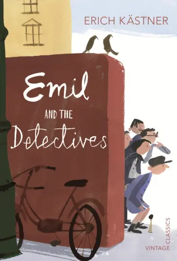 Erich Kastner - Emil and the Detectives Erich Kastner - Emil and the Detectives обложка книги
