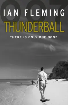 Ian Fleming - Thunderball Ian Fleming - Thunderball обложка книги
