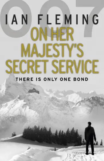 Ian Fleming - On Her Majesty's Secret Service Ian Fleming - On Her Majesty's Secret Service обложка книги