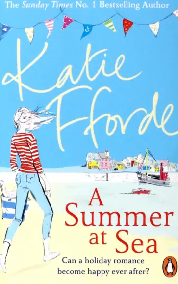 Katie Fforde - A Summer at Sea обложка книги