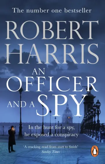 Robert Harris - An Officer and a Spy Robert Harris - An Officer and a Spy обложка книги