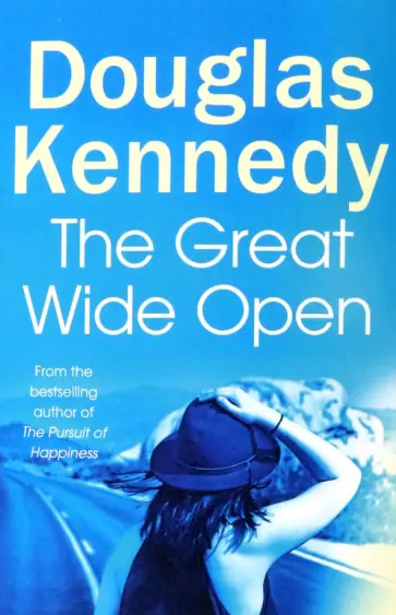 Douglas Kennedy - The Great Wide Open обложка книги