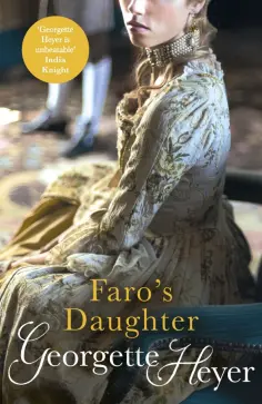 Georgette Heyer - Faro's Daughter обложка книги