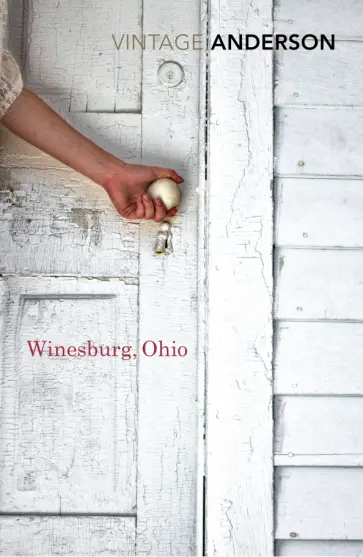 Sherwood Anderson - Winesburg, Ohio Sherwood Anderson - Winesburg, Ohio обложка книги