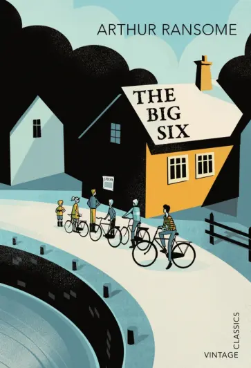 Arthur Ransome - The Big Six обложка книги