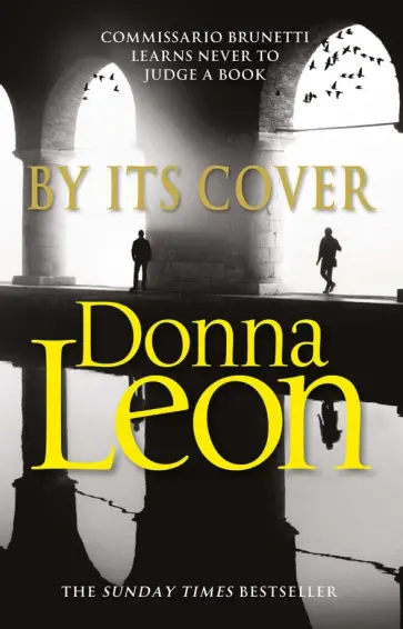 Donna Leon - By Its Cover Donna Leon - By Its Cover обложка книги
