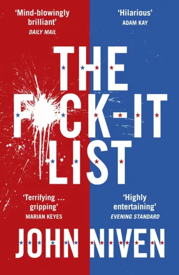 John Niven - The F*ck-it List John Niven - The F*ck-it List обложка книги