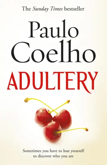 Paulo Coelho - Adultery Paulo Coelho - Adultery обложка книги