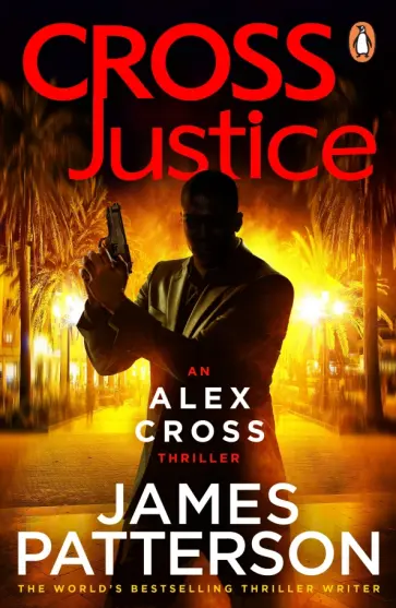 James Patterson - Cross Justice обложка книги